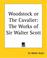 Cover of: Woodstock Or The Cavalier