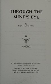 Cover of: Through the Mind's Eye by Ralph Maxwell Lewis