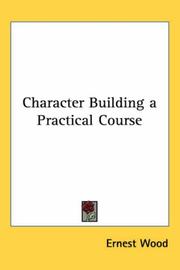 Cover of: Character Building a Practical Course