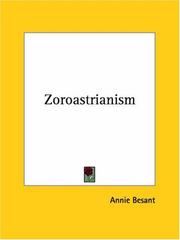 Cover of: Zoroastrianism by Annie Wood Besant
