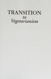 Cover of: Transition to Vegetarianism: An Evolutionary Step