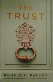 Cover of: The trust by Ronald H. Balson