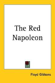 The Red Napoleon by Floyd Phillips Gibbons