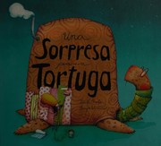 sorpresa para Tortuga by Paula Merlán