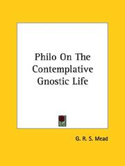 Cover of: Philo On The Contemplative Gnostic Life