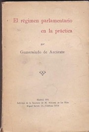Cover of: El régimen parlamentario en la práctica