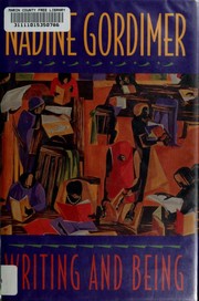 Cover of: Writing and Being by Nadine Gordimer