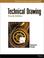 Cover of: Technical Drawing, 4E (Delmar Technical Graphics Series)