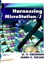 Harnessing MicroStation J by G. V. Krishnan, G.V. Krishnan, James E. Taylor