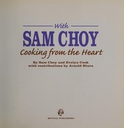 Cover of: With Sam Choy: Cooking from the Heart