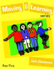 Cover of: Moving and learning series.