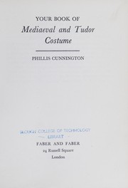 Cover of: Your book of mediaeval and Tudor costume