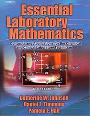 Essential laboratory mathematics by Johnson, Catherine W. MAed/Math., Catherine W. Johnson, Daniel L Timmons, Pamela E. Hall