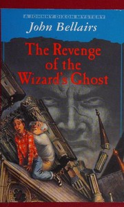 Cover of: The Revenge of the Wizard's Ghost