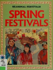 Cover of: Spring Festivals (Seasonal Festivals)