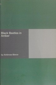 Cover of: Black Beetles in Amber by Ambrose Bierce