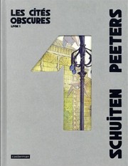 Cover of: Les cités obscures: Livre 1