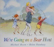 Cover of: We're Going on a Bear Hunt by Michael Rosen