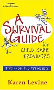 Cover of: A Survival Guide for Child Care Providers (Early Childhood Education)