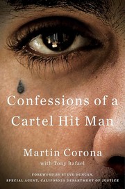 Confessions of a cartel hit man by Martín Corona