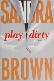 Cover of: Play Dirty by Sandra Brown