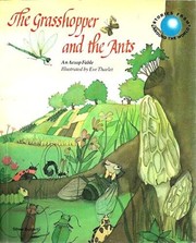 Cover of: The grasshopper and the ants: an Aesop fable
