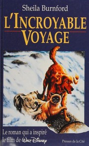 Cover of: L'incroyable voyage by Sheila Burnford