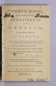 Cover of: Common sense; addressed to the inhabitants of America by Thomas Paine