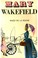Cover of: Mary Wakefield
