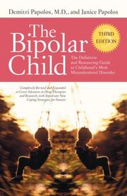 Cover of: The Bipolar Child by Demitri Md Papolos, Janice Papolos