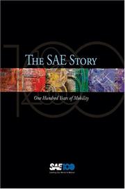 Cover of: The SAE Story: One Hundred Years of Mobility
