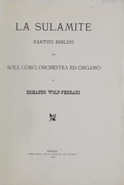Cover of: La sulamite: cantico biblico per soli, coro, orchestra ed organo