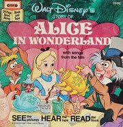 Cover of: Walt Disney's Story of Alice in Wonderland
