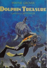 Cover of: Dolphin Treasure by Wayne Grover