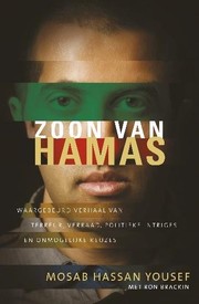 Cover of: Zoon van Hamas: waargebeurd verhaal van terreur, verraad, politieke intriges en onmogelijke keuzes