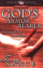 Cover of: God's Armorbearer: Running With Your Pastor's Vision Volume 3 (Armor Bearer)