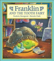Cover of: Franklin and the tooth fairy by Paulette Bourgeois