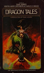 Cover of: Dragon Tales by Isaac Asimov, Martin H. Greenberg