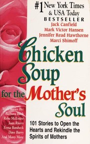 Cover of: Chicken soup for the mother's soul by 