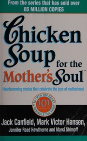 Cover of: Chicken Soup for the Mother's Soul by 