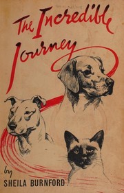 Cover of: The Incredible Journey by 