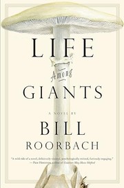 Cover of: Life among giants: a novel