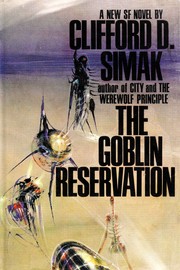 Cover of: The goblin reservation by Clifford D. Simak