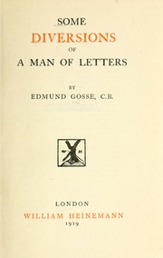Cover of: Some diversions of a man of letters