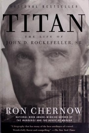 Cover of: Titan: The Life of John D. Rockefeller, Sr.