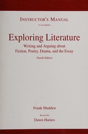 Instructor's Manual to Accompany Exploring Literature by Frank Madden
