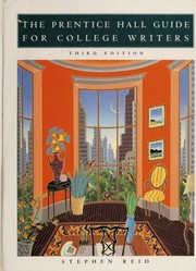 The Prentice Hall guide for college writers -- third edition by Stephen Reid, Kate Chopin
