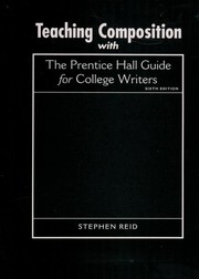 Cover of: Teaching composition with the Prentice Hall guide for college writers by Stephen Reid
