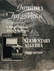 Cover of: Instructor's Test Manual to Accompany Elementary Algebra