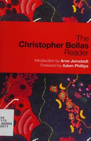 Cover of: The Christopher Bollas Reader